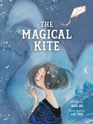 cover image of The Magical Kite